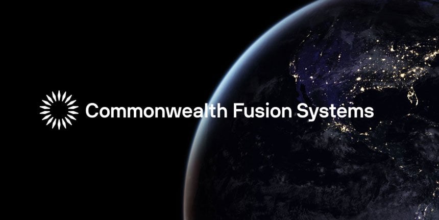 Commonwealth Fusion Systems Signs $15 Million DOE Agreement To Advance Commercial Fusion Energy