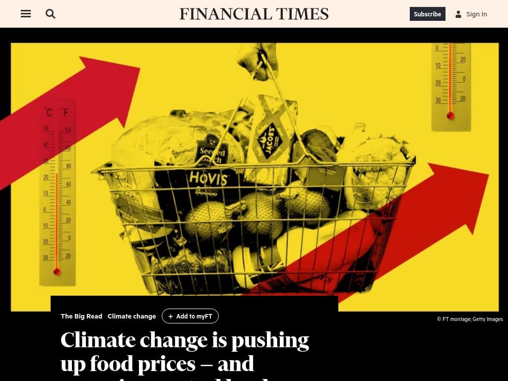 Climate Change is already a significant cause of food price inflation, and from now on, researchers say this food inflation will get larger with every year that goes by.