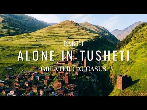 A friend of mine walked 90 KM in Georgia to make this video. Tell Luka I sent you. Georgia is stunning