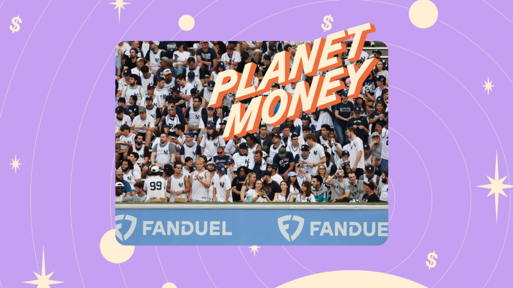 How did sports gambling go from illegal to FanDuel and DraftKings on your phone? : Planet Money : NPR How did sports gambling go from illegal to FanDuel and DraftKings on your phone? : Planet Money : NPR