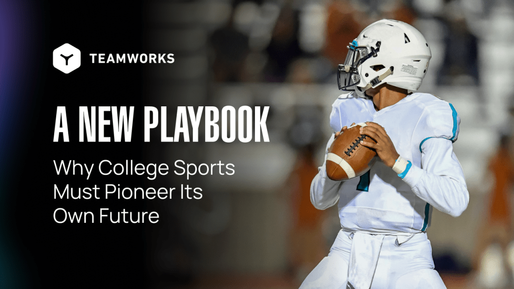 Why College Sports Must Pioneer Its Own Future Why College Sports Must Pioneer Its Own Future