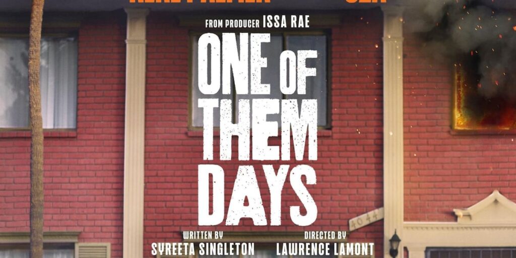 Sony Pictures Entertainment’s ‘One of Them Days’ brought the comedy to theaters Sony Pictures Entertainment’s ‘One of Them Days’ brought the comedy to theaters
