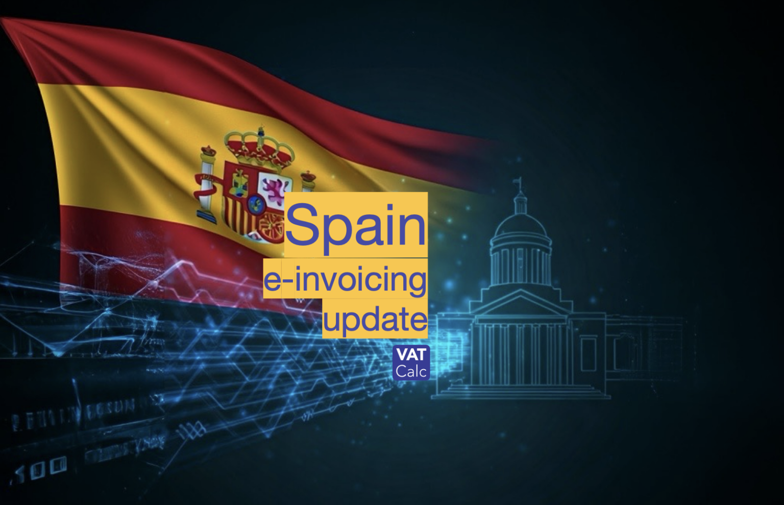 Spain free e-invoicing ahead of 2026 VERI*FACTU Spain free e-invoicing ahead of 2026 VERI*FACTU