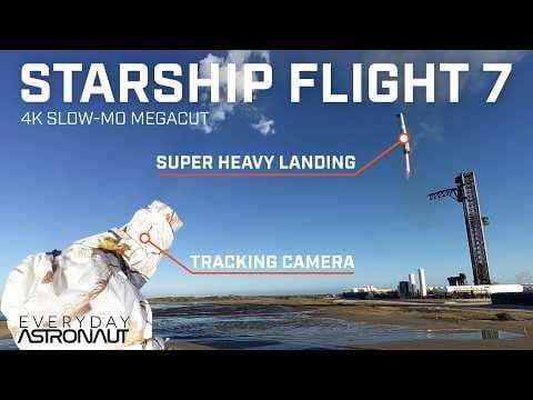 Everyday Astronaut's and Cosmic Perspective's spectacular hi-res real time and slo-mo compilation of Starship Flight 7, from launch to catch, including a complete uninterrupted sequence.