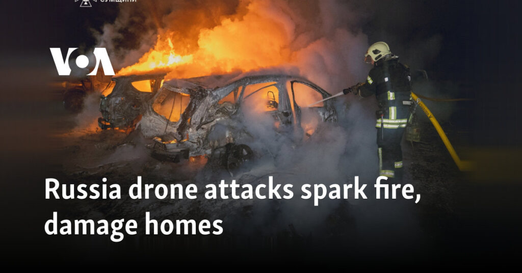 Russia drone attacks spark fire, damage homes