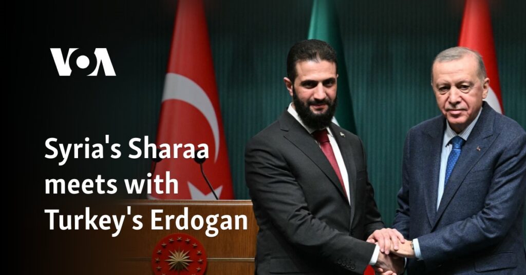 Syria's Sharaa meets with Turkey's Erdogan