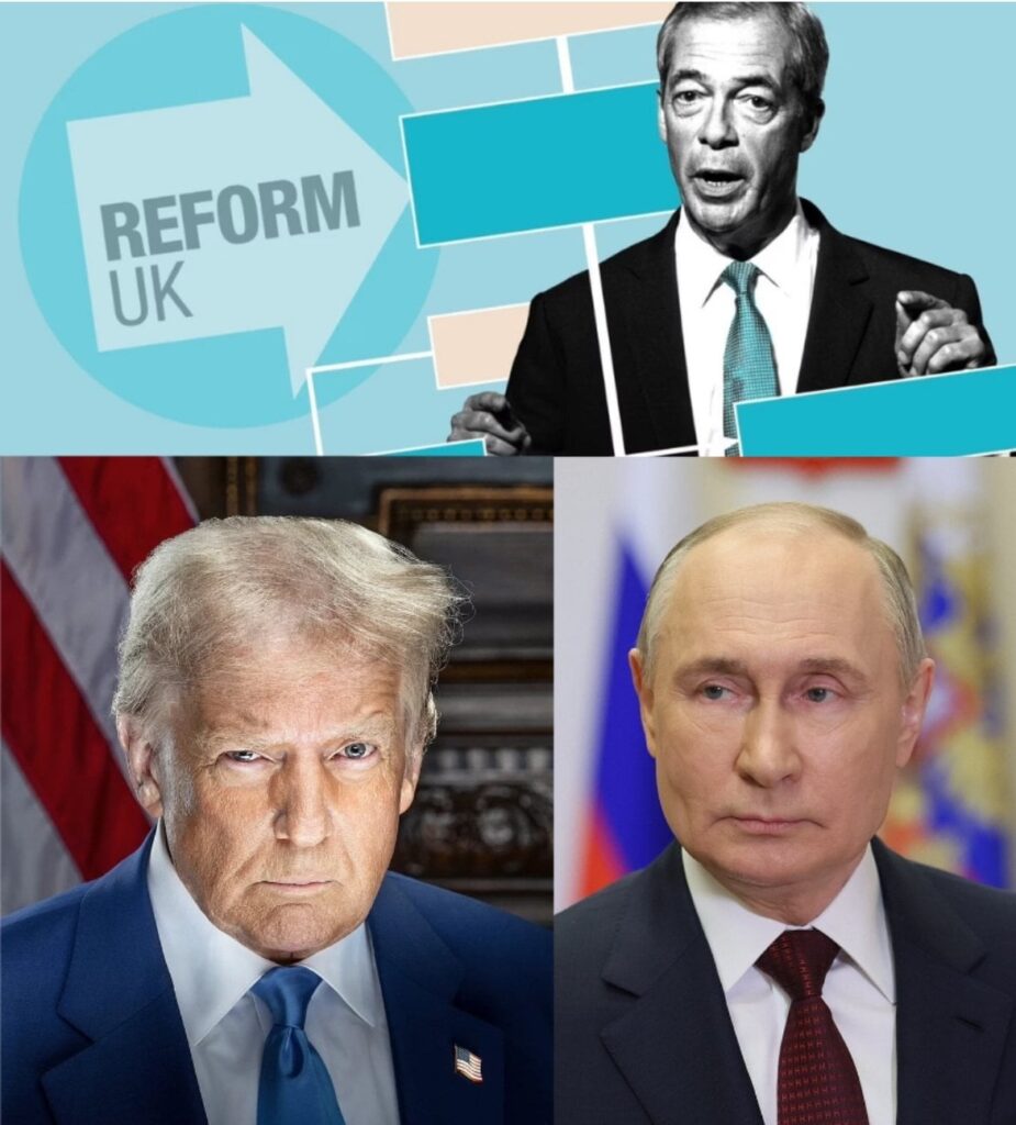 Court Case Suggests Reform UK Are Agents For Trump and Putin's Plans For Europe