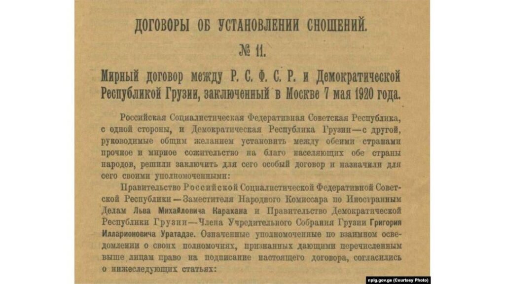 May 7, 1920: Georgia and Russia Sign a Treaty Recognizing Georgia’s Independence – February 25, 1921: Soviet Russia Invades and Occupies Georgia