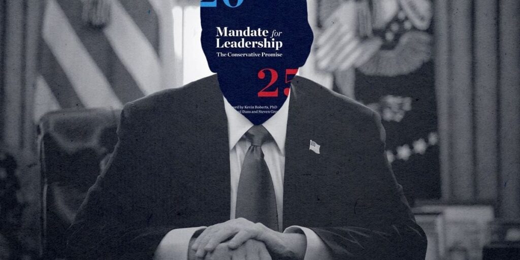 About a Third of Project 2025 Has Already Been Implemented