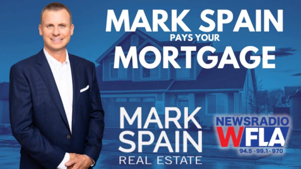 WIN: Mark Spain Real Estate Wants to Pay Your Mortgage! | NewsRadio WFLA WIN: Mark Spain Real Estate Wants to Pay Your Mortgage! | NewsRadio WFLA