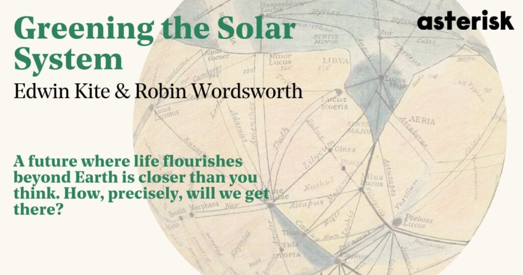 Greening the Solar System