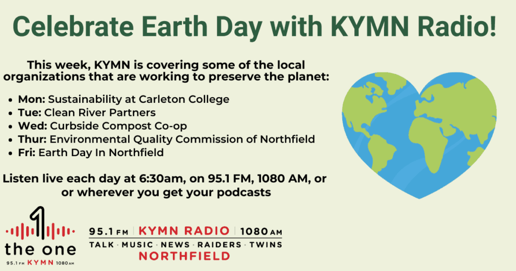 The Environmental Quality Commission of Northfield – Earth Day 2025 Series – KYMN Radio · Northfield, MN · AM 1080 & FM 95.1