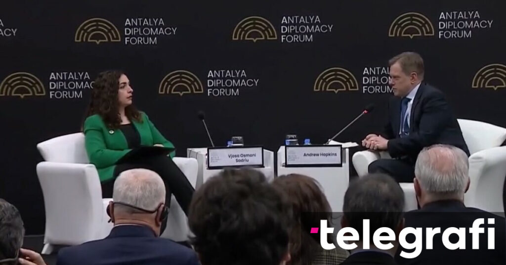 Osmani at the Antalya Forum: The country has started a new momentum for new acquaintances - Telegraph