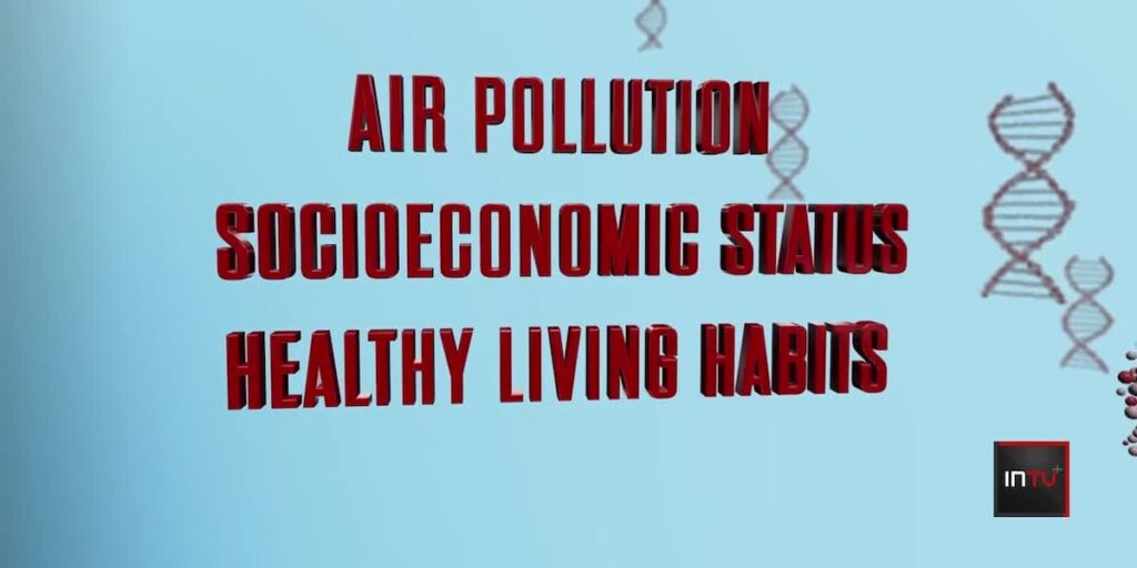 How much of a role do genetics, environment play in your overall health?