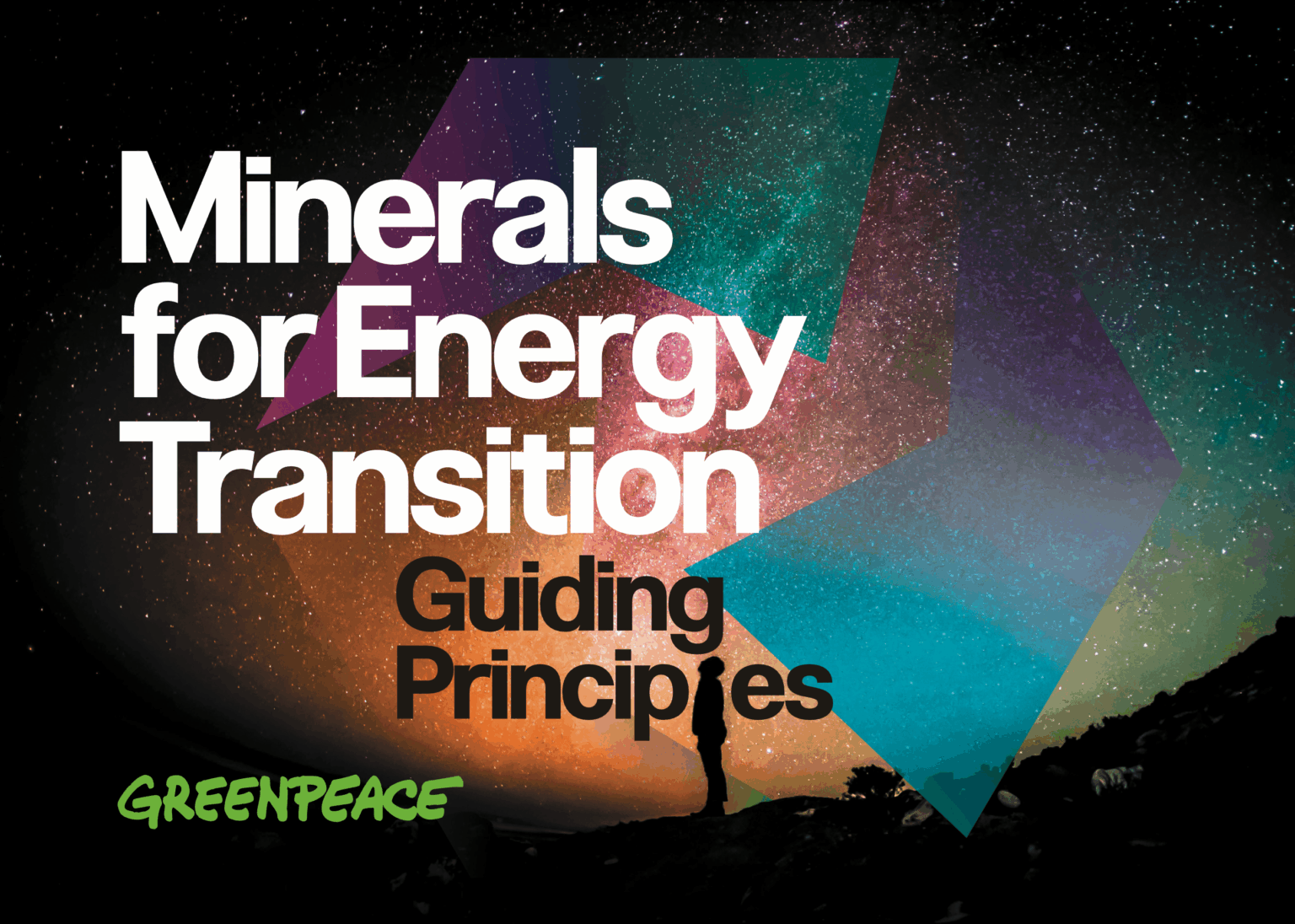 Minerals for Energy Transition: Greenpeace’s Guiding Principles
