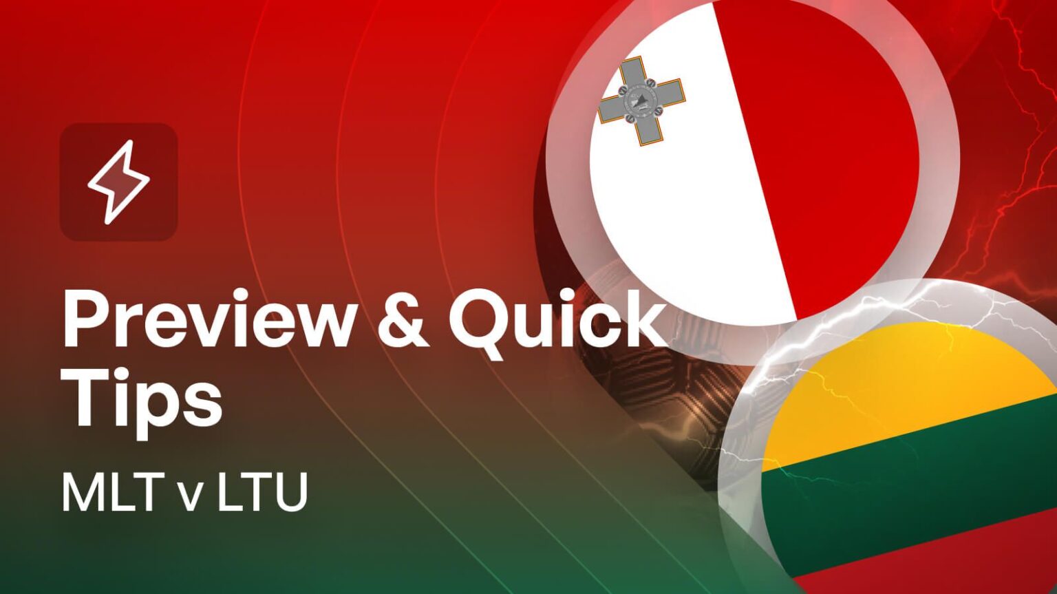 Malta v Lithuania Betting Preview & Quick Tips