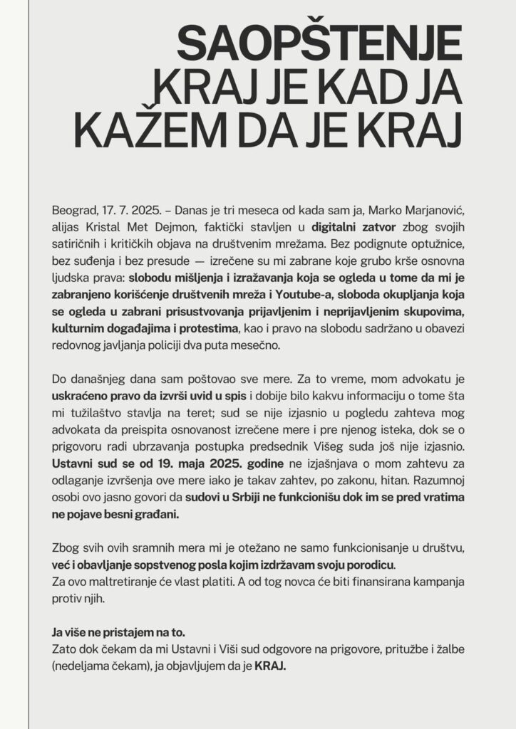 Marko Marjanović (Crystal Met Deimon) has been under the restrictions on movement and public expression for three months. No verdict. No indictment. This is his statement to the public.