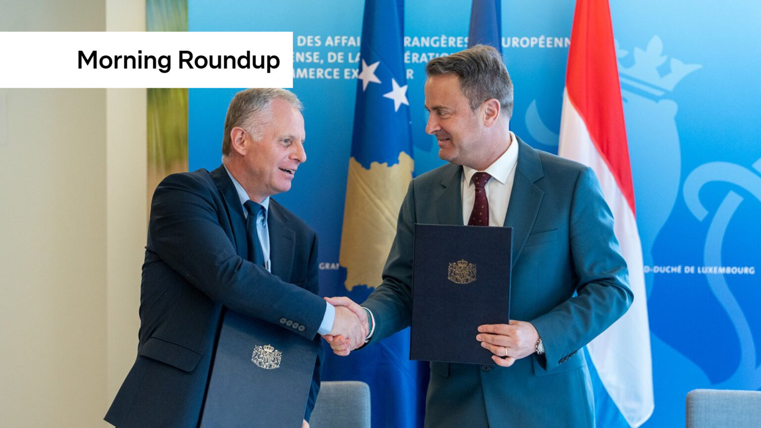 RTL Today - Morning Roundup: Kosovo and Luxembourg pledge closer ties, King Charles hails new era in UK-France relations, and Trump faces MAGA meltdown
