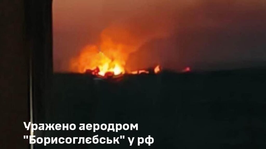 Ukrainian Special Forces strike Borisoglebsk air base, home to Russian fighter jets