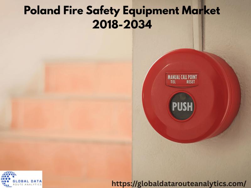Poland Fire Detection and Suppression Growth Outlook 2018-2034