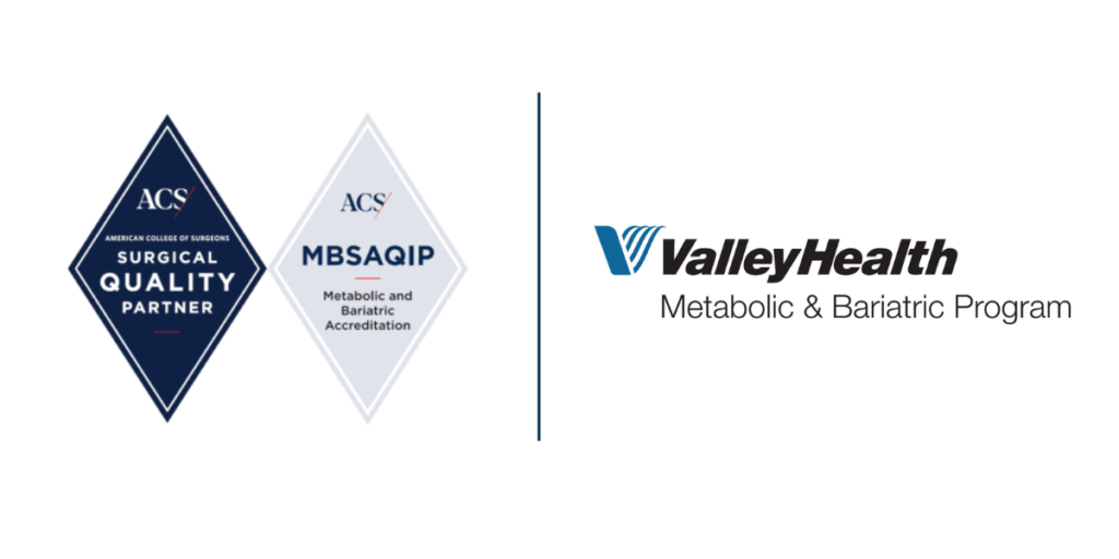 Valley Health Attains National Reaccreditation from the American College of Surgeons Metabolic and Bariatric Surgery Accreditati