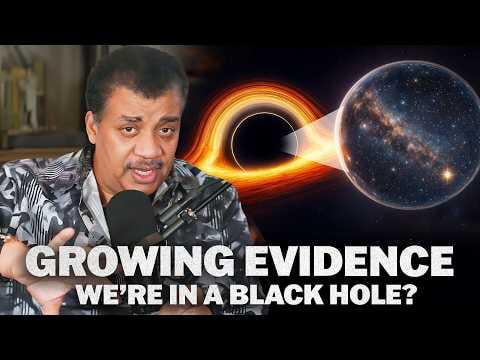 Could you imagine if we’re in a black hole?!