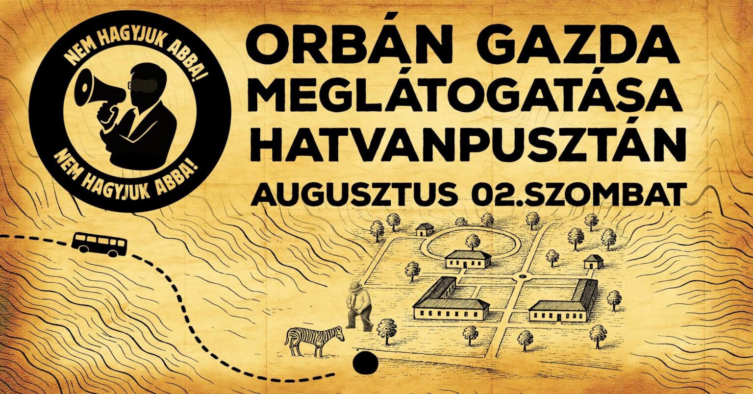 There will be a demonstration in Hatvanpuszta!