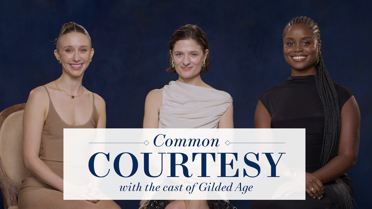 preview for ‘The Gilded Age’ Cast Have Receipts & Aren't Afraid To Use Them | Common Courtesy | Town & Country