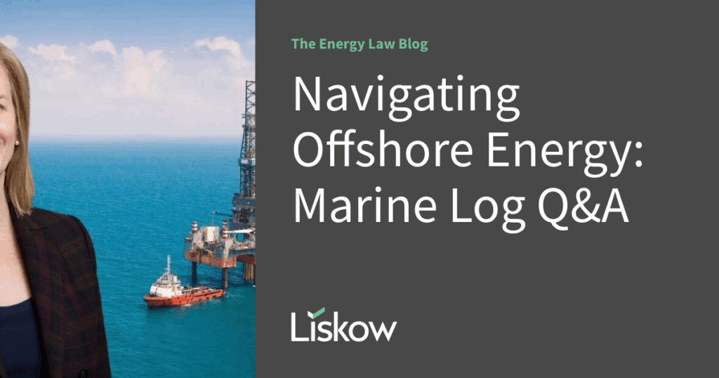 Navigating Offshore Energy: Marine Log Q&A 