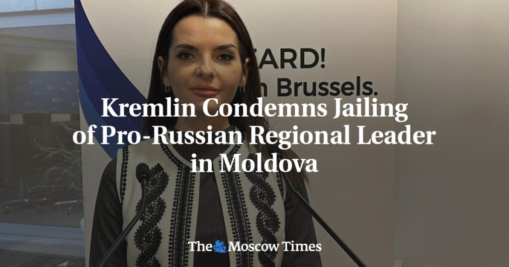 Kremlin Condemns Jailing of Pro-Russian Regional Leader in Moldova