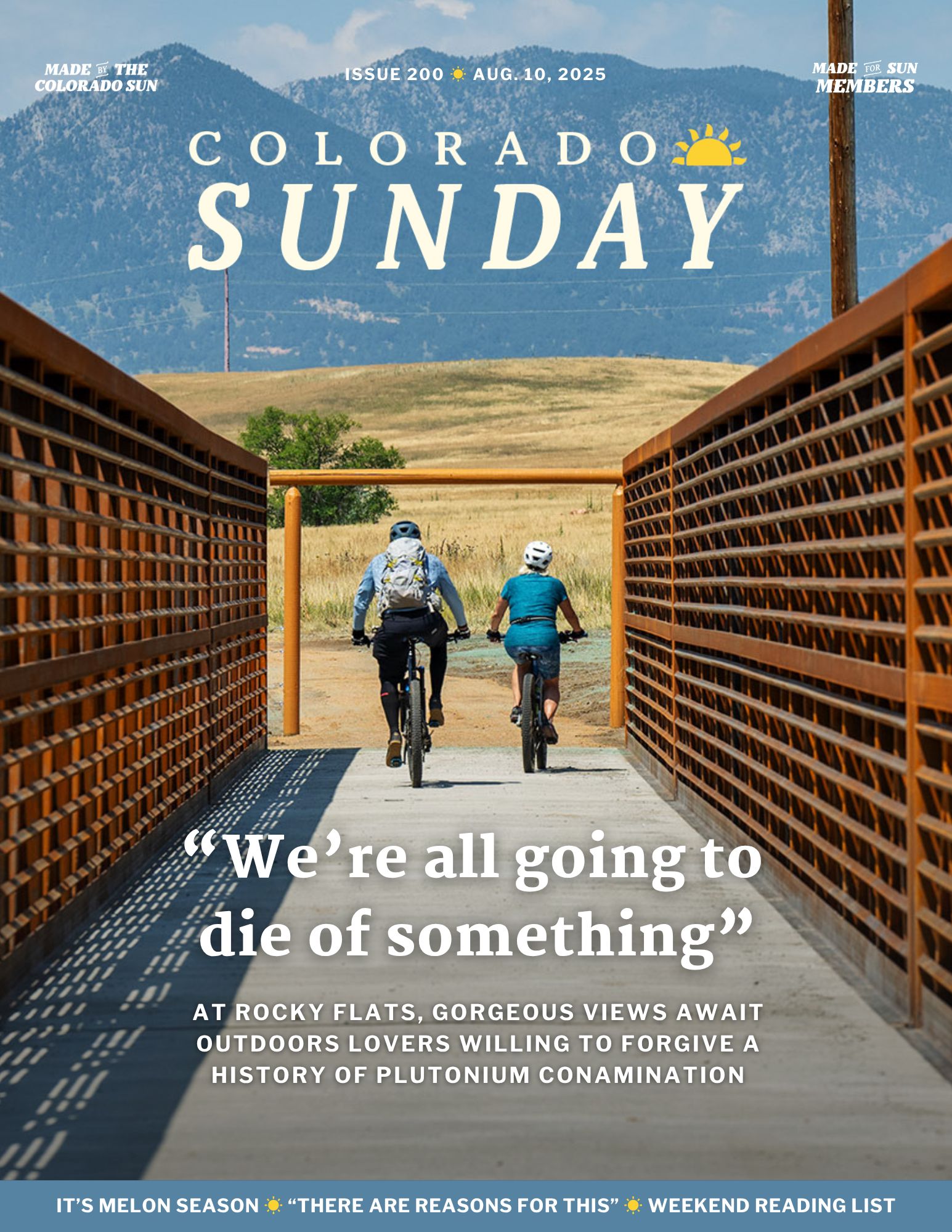 Colorado Sunday issue 200: "We're all going to die of something"