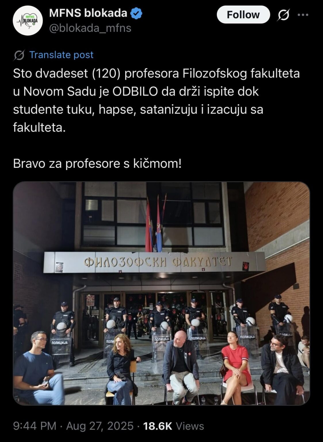 120 Professors of the Faculty of Philosophy in Novi Sad refused to hold the exams while students beat, arrest, Satanizilize and throws out of the faculty.