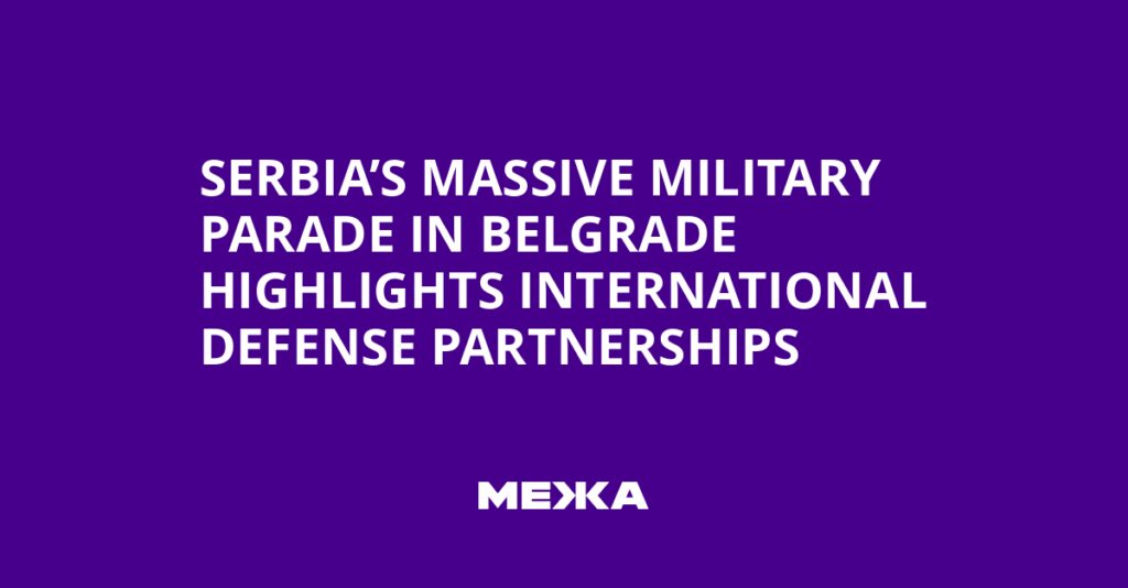Serbia’s Massive Military Parade in Belgrade Highlights International Defense Partnerships | Ukraine news