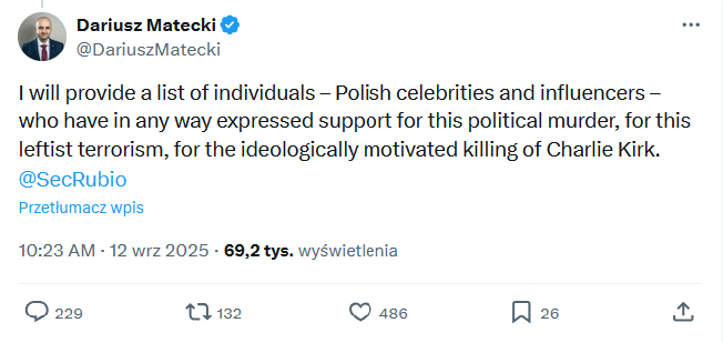 Dariusz Matecki (PiS) will provide the Americans with a list of Polish celebrities and influencers who in any way supported the murder of Charlie Kirk