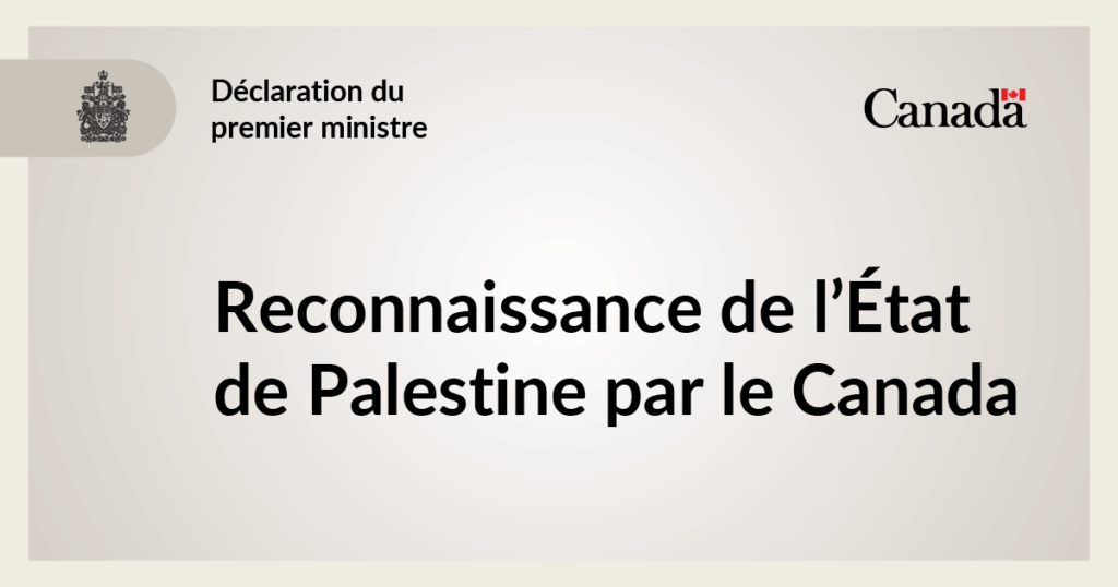 Declaration of Prime Minister Carney on the recognition of the state of Palestine by Canada