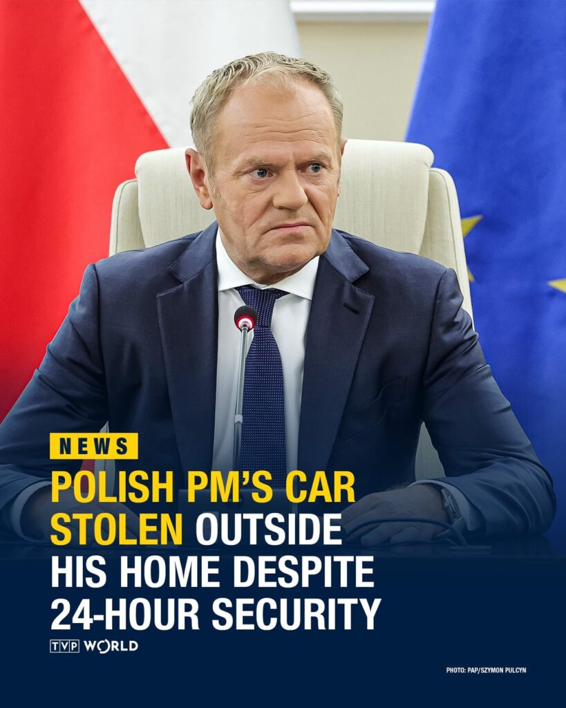 Polish PM Donald Tusk’s family car was stolen from outside his home in northern Poland, despite being under round-the-clock surveillance by state security services.