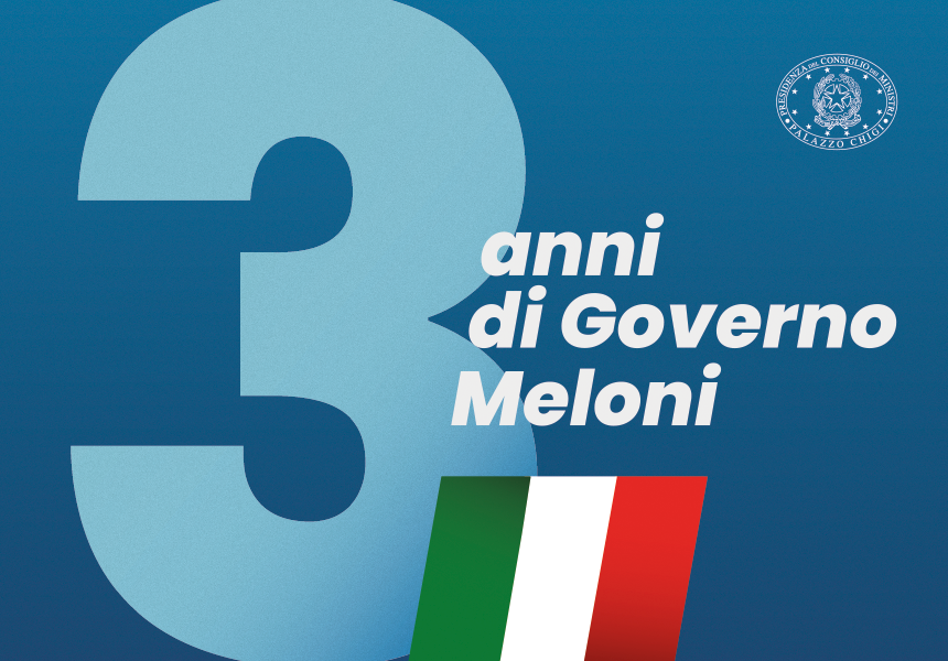 Three years of the Meloni Government, three years of achievements and milestones for Italy
