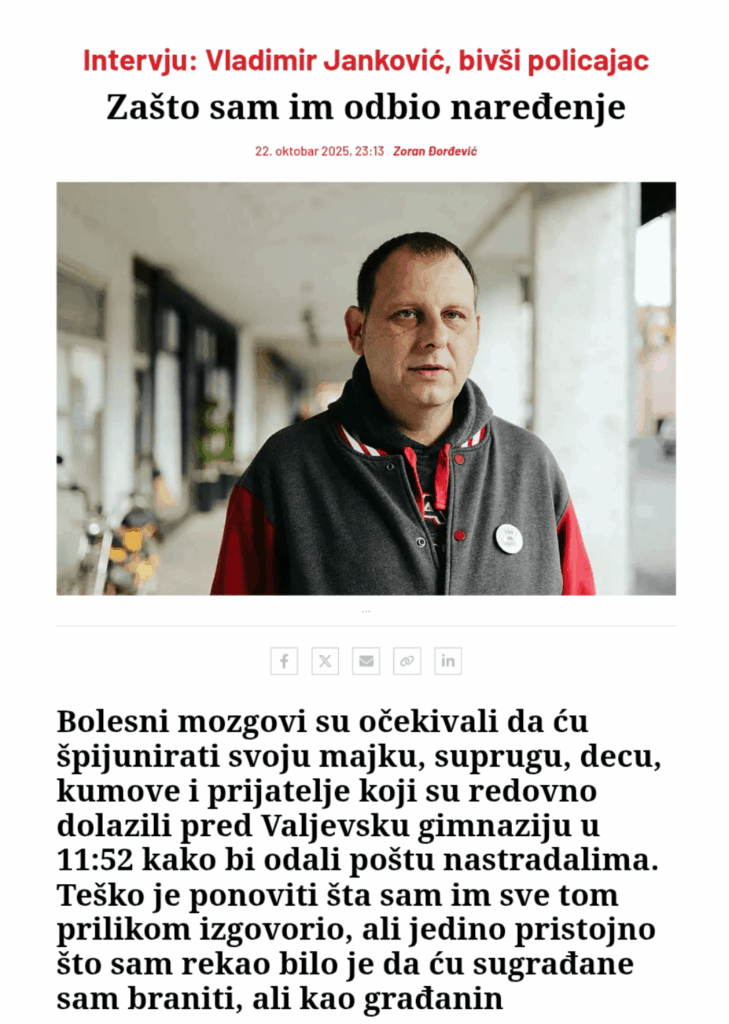 The lieutenant colonel of the police in Valjevo, Vladimir Janković, quit his job refusing to work for the criminal regime - interview with a former policeman