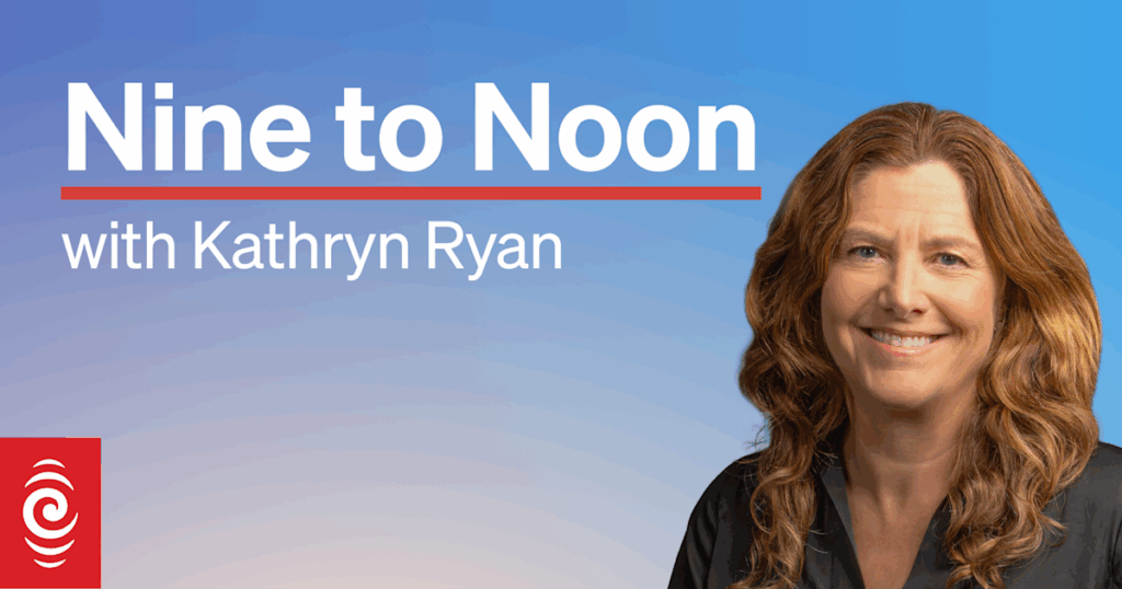 Nine To Noon for Tuesday 14 October 2025 Nine To Noon