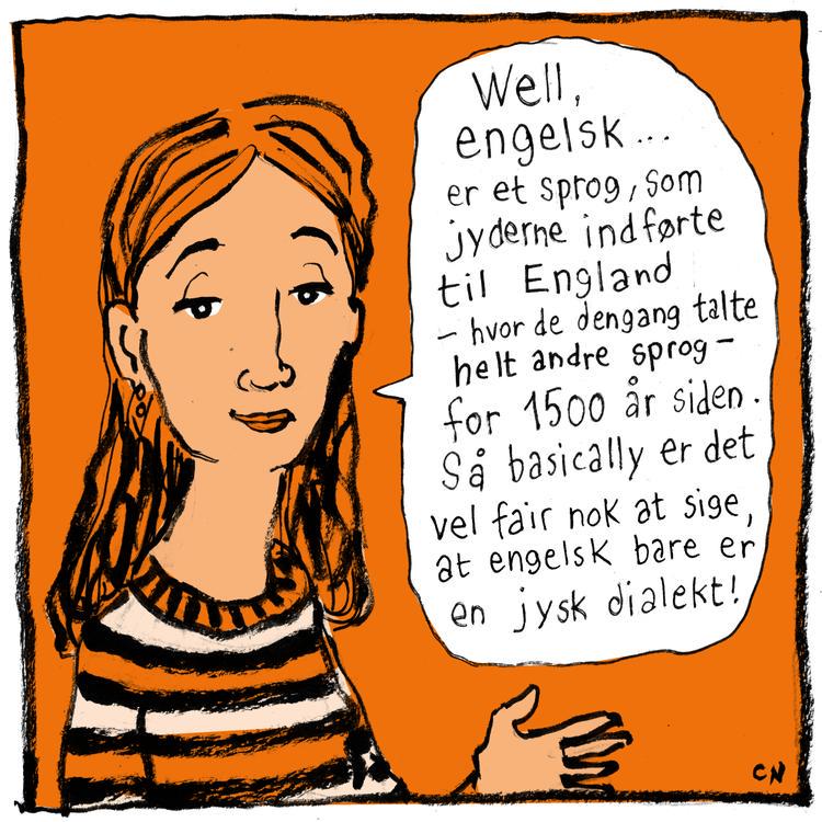 "If we don't speak English, Denmark will go bankrupt!", say the universities. Maybe though?