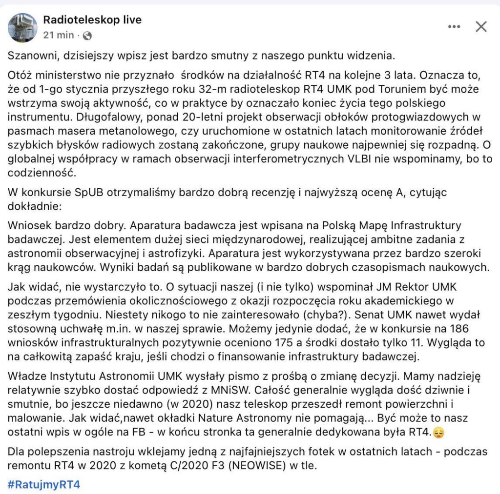 The largest radiotelescope in Poland has not received support financed from the Ministry of Science and may end his business