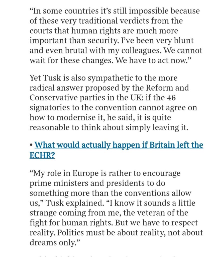 In an interview with The Sunday Times, the Prime Minister announced that he was considering withdrawing the European Convention on Human Rights