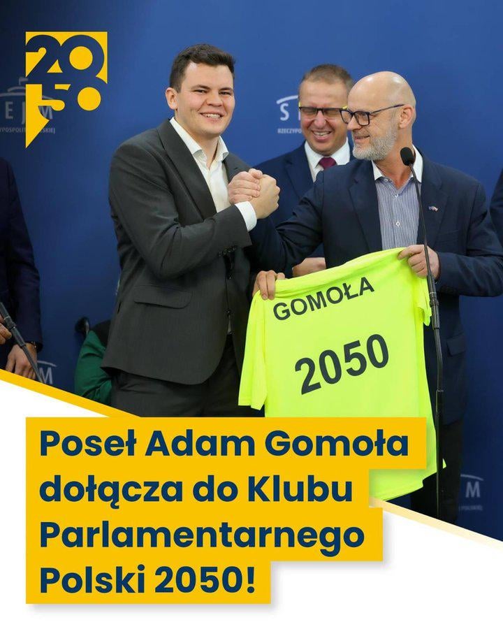 MP Adam Gomoła re-joined the P2050 parliamentary club. He was thrown out of there a year and a half ago for trading places on the electoral lists