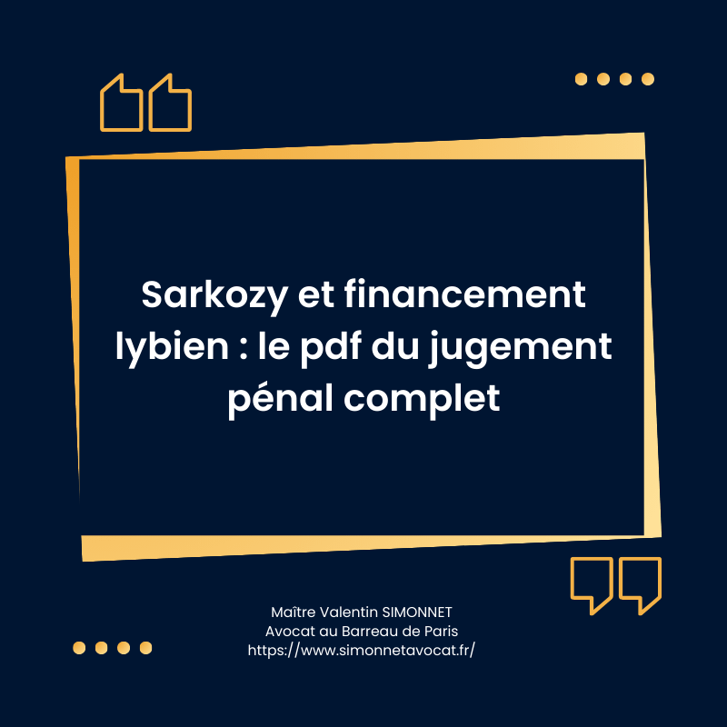Sarkozy and Libyan financing: the pdf of the complete criminal judgment