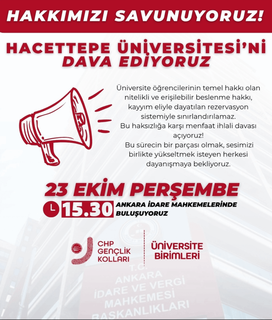 CHP is Suing Hacettepe University. The People of Ankara are Invited.