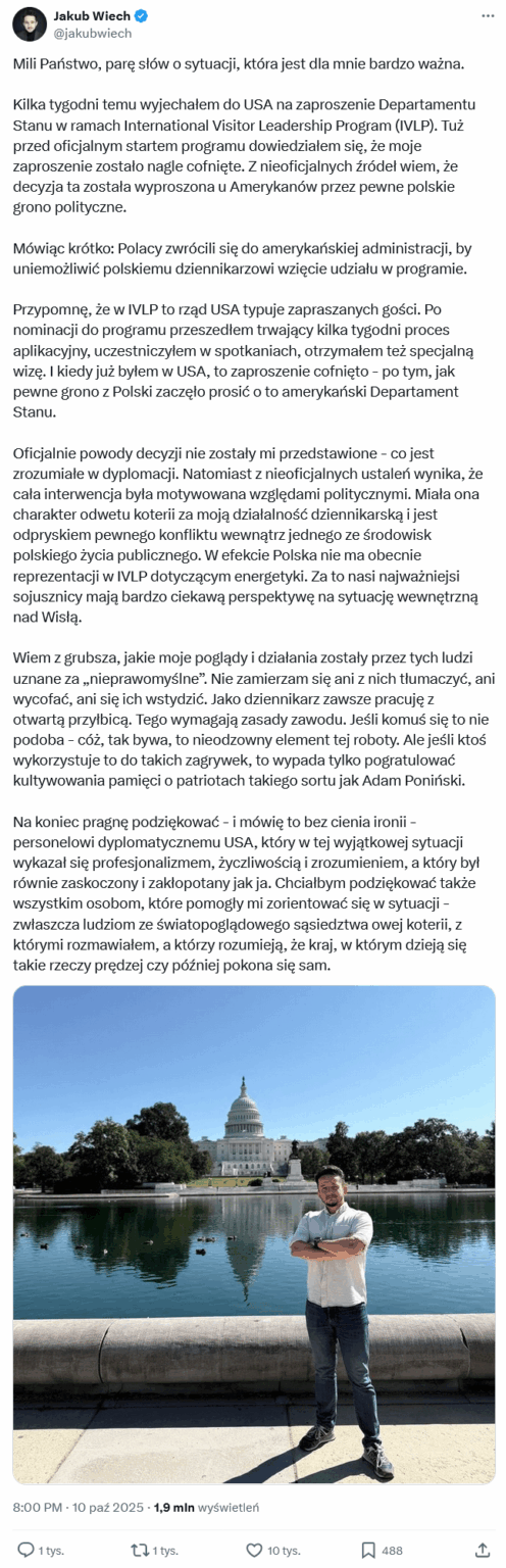 Jakub Wiech (chief executive of energetyka24.com) about the withdrawal of the invitation from the US State Department at the request of "a certain Polish political group"