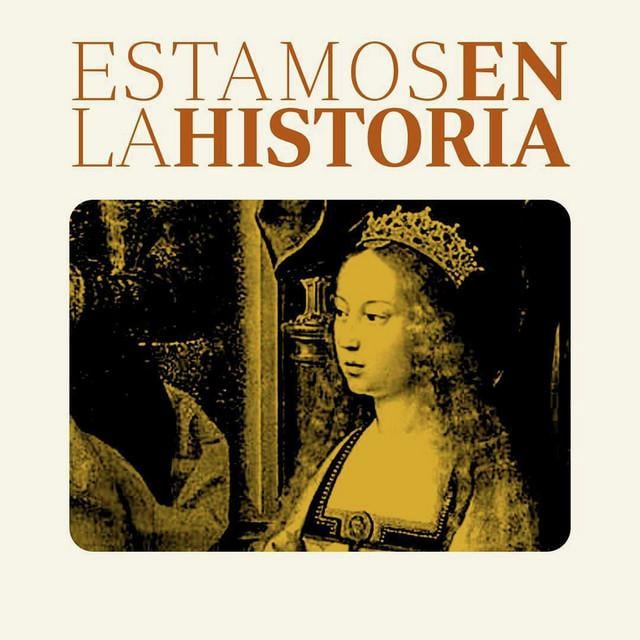 We are in history - "Isabel la Católica: the best queen (and king) of the history of Spain"