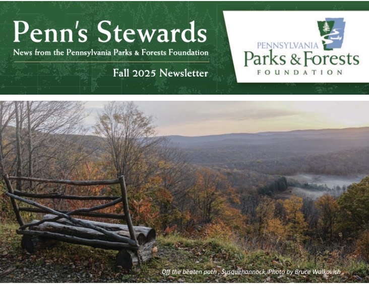 PA Environment Digest Blog: PA Parks & Forests Foundation Penn’s Stewards News Celebrates Quiet