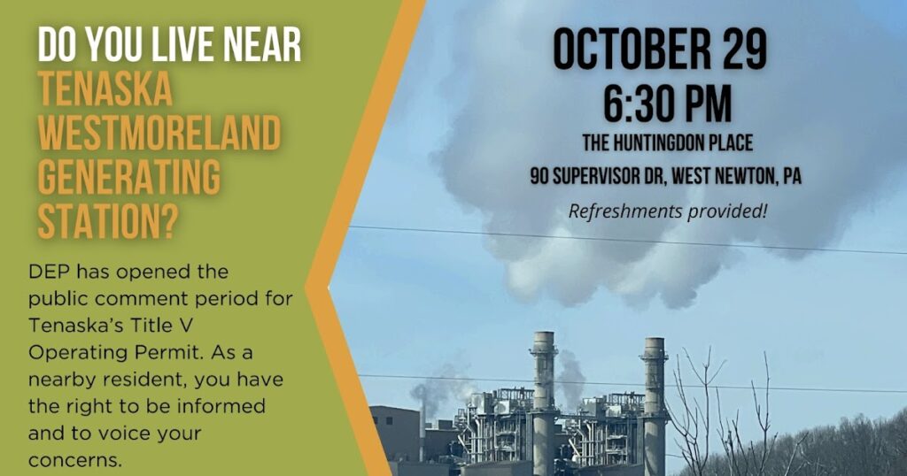 Citizens Interested In Submitting Comments To DEP On Tenaska Natural Gas Power Plant's First Title V Air Quality Permit Invited To Oct. 29 Public Meeting In West Newton, Westmoreland County