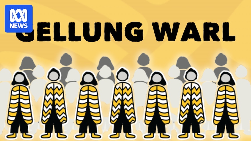 ‘Gellung Warl’ and other Victorian Aboriginal words that are part of Australia’s first Treaty 'Gellung Warl' and other Victorian Aboriginal words that are part of Australia's first Treaty